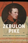 Zebulon Pike (eBook, ePUB)