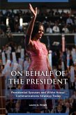 On Behalf of the President (eBook, ePUB)