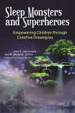 Sleep Monsters and Superheroes (eBook, ePUB)