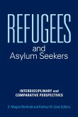 Refugees and Asylum Seekers (eBook, ePUB)