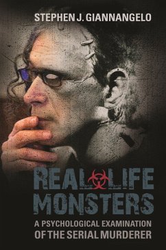 Real-Life Monsters (eBook, ePUB) - Giannangelo, Stephen J.