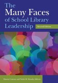 The Many Faces of School Library Leadership (eBook, ePUB) The Many Faces of School Library Leadership (eBook, ePUB)