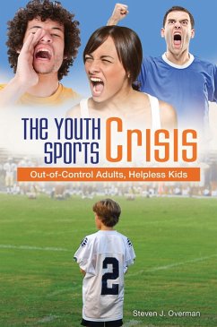 Cover The Youth Sports Crisis (eBook, ePUB)
