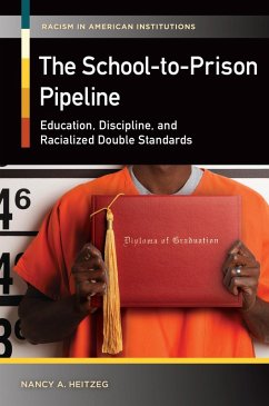 Cover The School-to-Prison Pipeline (eBook, ePUB)