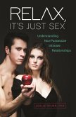 Relax, It's Just Sex (eBook, ePUB)