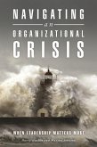 Navigating an Organizational Crisis (eBook, ePUB)