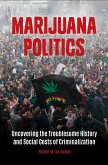 Marijuana Politics (eBook, ePUB)
