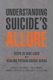 Understanding Suicide's Allure (eBook, ePUB)