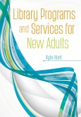 Library Programs and Services for New Adults (eBook, ePUB)