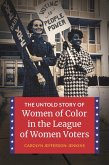 The Untold Story of Women of Color in the League of Women Voters (eBook, ePUB)