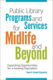 Public Library Programs and Services for Midlife and Beyond (eBook, ePUB)
