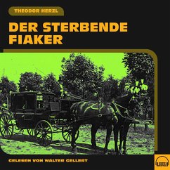 Der sterbende Fiaker (MP3-Download) - Herzl, Theodor