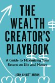 The Wealth Creator's Playbook (eBook, ePUB)