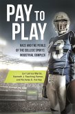 Pay to Play (eBook, ePUB) Pay to Play (eBook, ePUB)