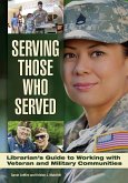 Serving Those Who Served (eBook, ePUB)