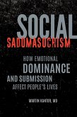 Social Sadomasochism (eBook, ePUB)