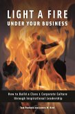 Light a Fire under Your Business (eBook, ePUB)