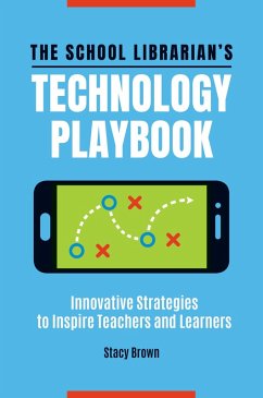 Cover The School Librarian's Technology Playbook (eBook, ePUB)