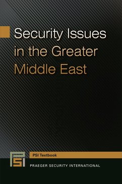 Security Issues in the Greater Middle East (eBook, ePUB)