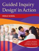 Guided Inquiry Design® in Action (eBook, ePUB)