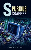 Spurious Scrapper (eBook, ePUB)