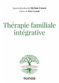Thérapie familiale intégrative (eBook, ePUB)