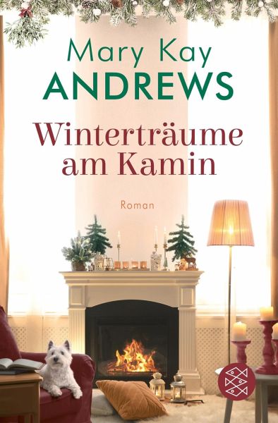 Winterträume am Kamin  - Andrews, Mary Kay