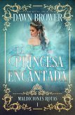 La Princesa Encantada (eBook, ePUB)
