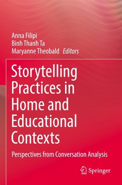 Storytelling Practices in Home and Educational Contexts