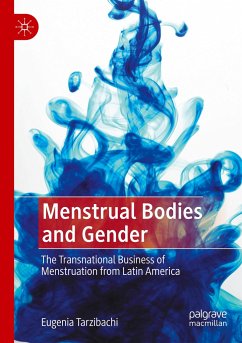 Menstrual Bodies and Gender - Tarzibachi, Eugenia