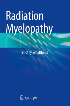 Radiation Myelopathy - Schultheiss, Timothy