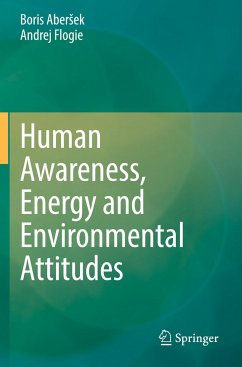 Human Awareness, Energy and Environmental Attitudes - Abersek, Boris;Flogie, Andrej