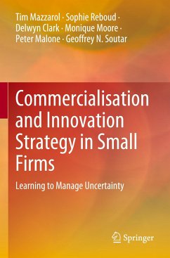 Commercialisation and Innovation Strategy in Small Firms - Mazzarol, Tim;Reboud, Sophie;Clark, Delwyn