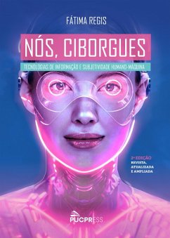 Nós, ciborgues (eBook, ePUB) - Régis, Fátima