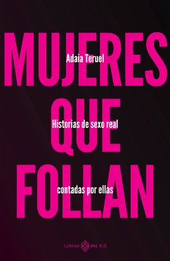 Mujeres que follan (eBook, ePUB) - Teruel, Adaia