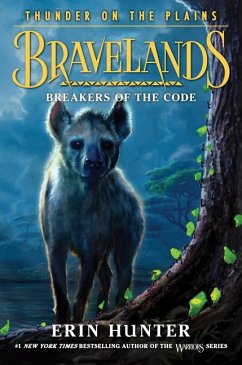 Bravelands: Thunder on the Plains #2: Breakers of the Code - Hunter, Erin