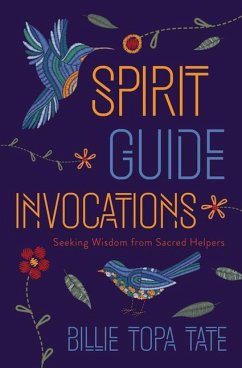 Spirit Guide Invocations - Tate, Billie Topa