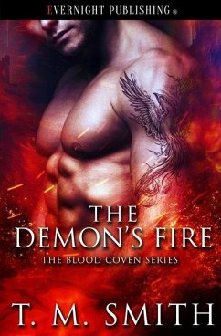 The Demon's Fire - Smith, T. M.