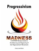 Progressivism Madness