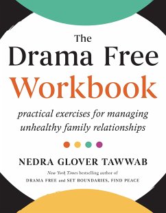 The Drama Free Workbook - Tawwab, Nedra Glover