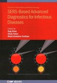 SERS-Based Advanced Diagnostics for Infectious Diseases