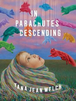 In Parachutes Descending - Welch, Tana Jean
