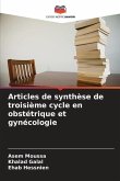 Articles de synthèse de troisième cycle en obstétrique et gynécologie