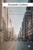 Cruzando fronteras Cruzando fronteras