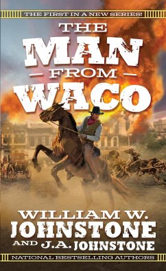 The Man from Waco - Johnstone, William W.; Johnstone, J.A.