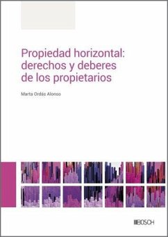 Propiedad horizontal: derechos y deberes de los propietarios Cover Propiedad horizontal: derechos y deberes de los propietarios