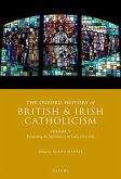 The Oxford History of British and Irish Catholicism, Volume V