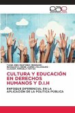CULTURA Y EDUCACIÓN EN DERECHOS HUMANOS Y D.I.H