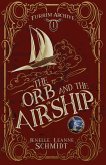 The Orb and the Airship