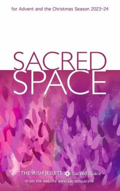 Sacred Space for Advent and the Christmas Season 2023-24 - The Irish Jesuits
